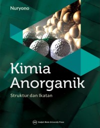 Image of KIMIA ANORGANIK :STRUKTUR DAN IKATAN