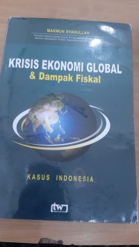 Image of KRISIS EKONOMI GLOBAL DAN DAMPAK FISKAL