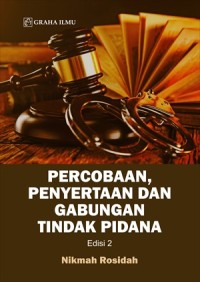Image of Percobaan, Penyertaan dan Gabungan Tindak Pidana