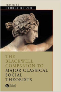 Image of The Blackwell Companion to Major Classical Social Theorists